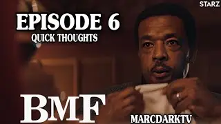 BMF SEASON 2 EPISODE 6 QUICK THOUGHTS!!!