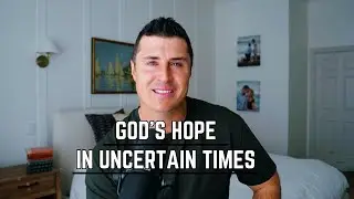 Encounter Jesus Today | Episode 1: God's Hope In Uncertain Times