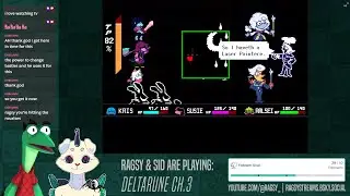 Ragsy n Sid play DELTARUNE [Ch. 3 Part 3]