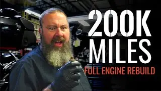 200,000 Mile Engine Rebuild  (Part 1)