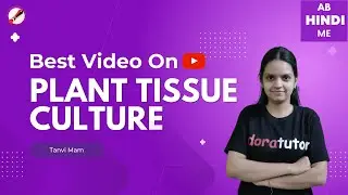 Plant Tissue Culture in Hindi 2023