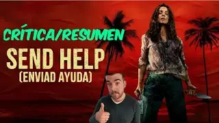 Review/Summary of &ldquo;Send help&rdquo;: One like this a year, please