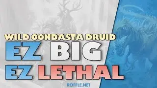 Hearthstone | EZ BIG EZ LETHAL | Wild Oondasta Druid | Rastakhan's Rumble
