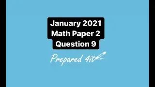 CXC (CSEC) Math Paper 2 | January 2021 Question 9