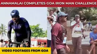 Annamalai&rsquo;s Epic Iron Man Challenge in Goa | Unseen Video Footage | #annamalai