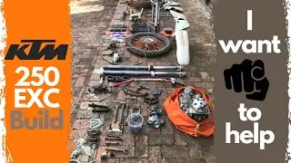 The Art of Building a Dirt Bike on Zero Budget | KTM 250 EXC Build Ep.1
