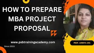 MBA Project proposal format | How to prepare MBA Project proposal in 2024 by Amrita Mam