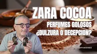 ¡ZARA SE PONE GOLOSO!😋 ¿VALEN LA PENA LOS NUEVOS COCOA? 🤔¿DULZURA O DECEPCION? #perfume