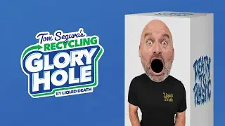 Tom Segura&rsquo;s Recycling Glory Hole by Liquid Death