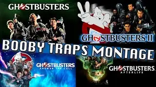 The Ghostbusters Franchise Booby Traps Montage (Music Video)