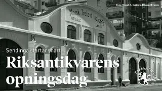 Riksantikvarens åpningsdag