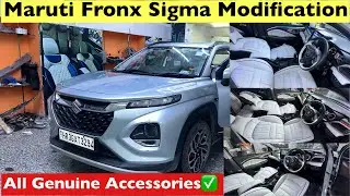 Maruti Fronx Sigma Modification | Maruti Suzuki fronx Base to top modification