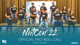 National Conference 2022 - Faci Roll Call - AIESEC Sri Lanka (NatCon'22)