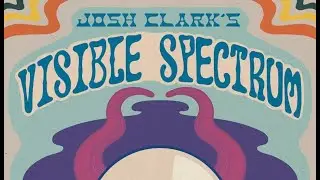 Josh Clark&rsquo;s Visible Spectrum LIVE @ Salvage Station 5-1-2022