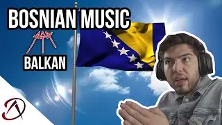 Various Bosnian (Balkan) Music Explained