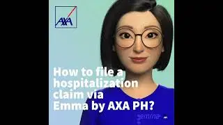 Filing for hospitalization claim via Emma by AXA app