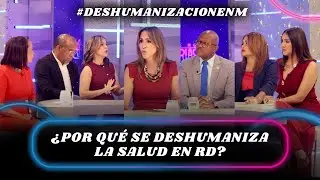 El lado oscuro de la salud en RD: Negligencias, estr&eacute;s m&eacute;dico y deshumanizaci&oacute;n | #LaMesaENM