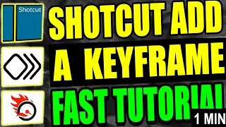 Shotcut Add Keyframe Tutorial (Step by Step Guide &ndash; Full Tutorial)