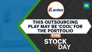 Amber Enterprises Is A Key Beneficiary Of The Make in India Initiatives | Stock Of The Day