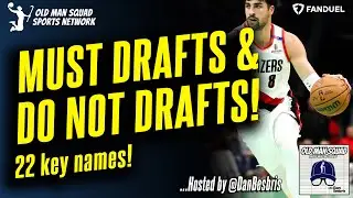 Must-Drafts & Do Not Drafts | 22 New Steals and Busts in Yahoo Rankings