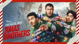 Um Natal bem Jonas Brothers | O Filme de Natal com os irm&atilde;os passando perrengue | Disney Plus 