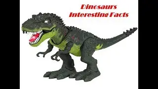Dinosaurs Interesting Facts ( Subject - GK )