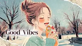 【洋楽BGM 】🎧朝の気分をやさしく整える、前向き集中BGM🌈 Morning/Music/Study/Work/Cafe