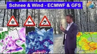 Regen, Schnee & Wind, Glätte & Verwehungen. Tauwetter & Neuschnee. GFS & ECMWF. Silvester/Neujahr.