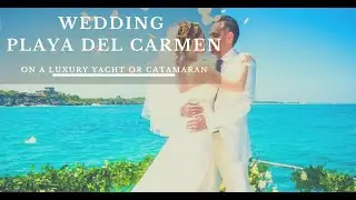 Destination WEDDING PlAYA DEL CARMEN Mexico - Boat Destination Wedding In Playa Del Carmen, Mexico
