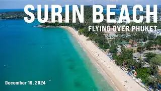 Flying over Phuket - Surin Beach