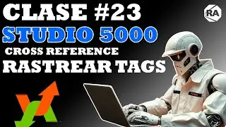 23. Studio 5000 Cross Reference (Rastrear Tags, An&aacute;lisis de un respaldo)