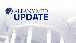 Albany Med Update for Thursday, August 19, 2021