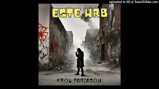 5. EstE_WrB - CZAS PLYNIE ft. Kolbe bit. Zdrapa