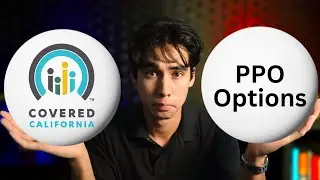 PPOs on Covered California: Full Guide