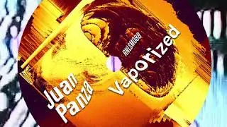 Juan Panza &ndash; Vaporized -  RNLSM088