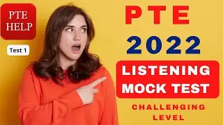 𝐏𝐓𝐄 𝟐𝟎𝟐𝟐 𝐋𝐢𝐬𝐭𝐞𝐧𝐢𝐧𝐠 𝐌𝐨𝐜𝐤 𝐓𝐞𝐬𝐭 𝟏 | 𝐂𝐡𝐚𝐥𝐥𝐞𝐧𝐠𝐢𝐧𝐠 𝐋𝐞𝐯𝐞𝐥