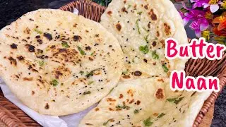 Tandoori Butter Naan Without Tandoor Recipe | तंदूरी नान 