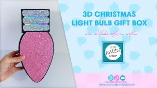 Christmas Light Bulb 3D Box #3dcraft #christmas #christmascrafts