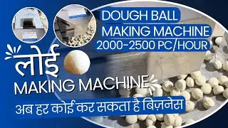 Fully Automatic LOI Cutting Machine |  Dough Ball Making Machine | #kgnindustry #food #machine