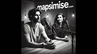 The Mapsimise Deep Dive Podcast - Episode 1 - It's all About Maps🌍