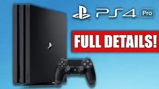 PS4 Pro - New PS4 Console, Full Specs & Details! (PS4 Neo)