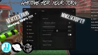🎮Murder Mystery 2 Vertex Hub |🎮Autofarm 🎮| Pastebin 2025 | VFXExploits🎮