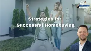 Introduction to Strategies for Successful Homebuying: The Successful Homebuyer Course (Course 2)