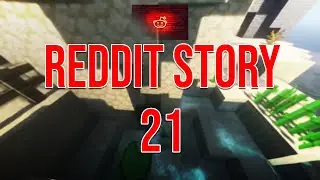 REDDIT STORY 21 | REDDIT STORIES HUB