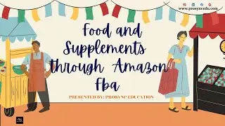Sell on Amazon: Food and Supplements Part-1