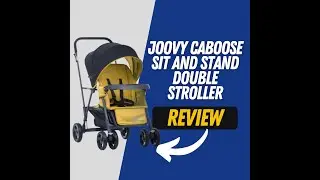 Honest Review of Joovy Caboose Sit and Stand Double Stroller with Rear Bench and Standing Platform