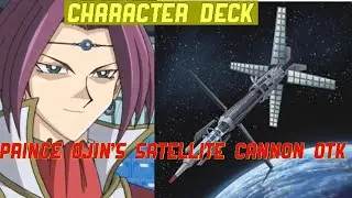 Prince Ojin&rsquo;s Satellite Cannon OTK Deck 2020 | Yugioh Character Deck