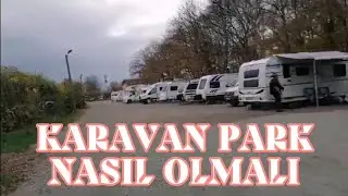 karavan park nasıl neler olmalı#karavanlagezi #karavanpark #kamp #doğa #travel #&ccedil;adır