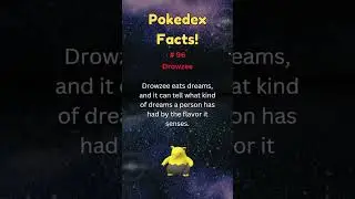 Pokedex Facts! #96 - Drowzee