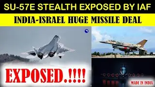 Indian Defence News:Su57 ki Stealth Fail,Israel Missiles India Mein Banenge,HAL ka Agla Fighter UCAV